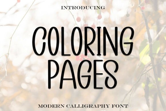 Coloring Pages: A Versatile Font for Creative and Elegant Design