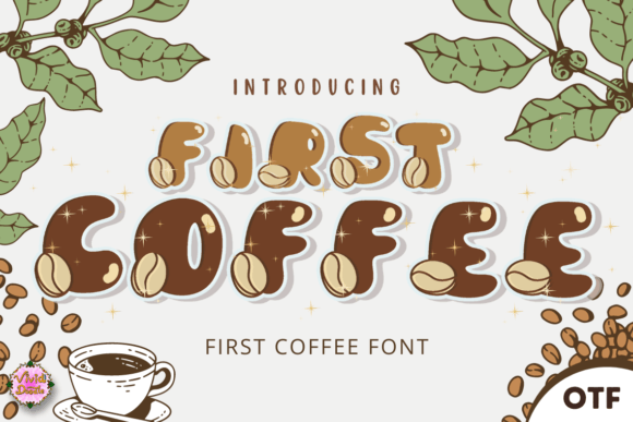 First Coffee: A Typographic Brew for Creatives