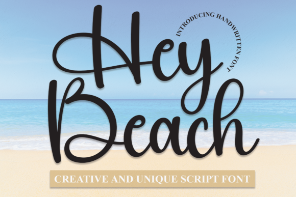 Hey Beach: Where Handwritten Charm Meets Design Versatility