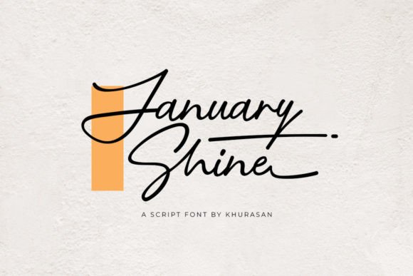 January Shine: A Versatile Script Font for Creative Design