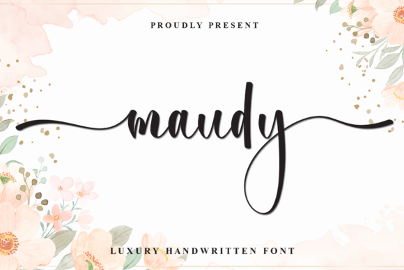 Maudy: The Luxury Handwritten Font That Speaks Before You Do