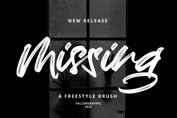 Missing: The Amazing Brush Style Handwritten Font That Elevates Your Design