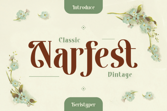 Narfest: A Timeless Serif with Art Nouveau Charm